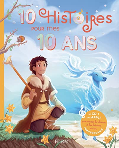 10 histoires pour mes 10 ans (+ CD) von FLEURUS