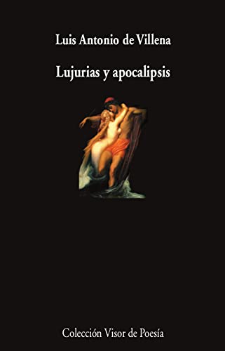 Lujurias y apocalipsis (Visor de Poesía, Band 1170) von VISOR LIBROS
