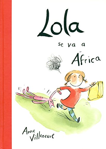 Lola se va a África