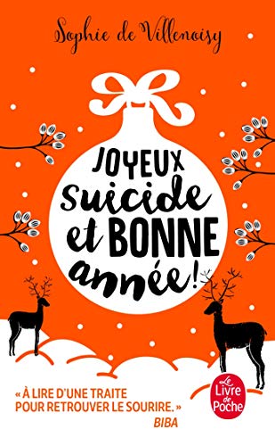 Joyeux suicide et bonne année ! von Le Livre de Poche