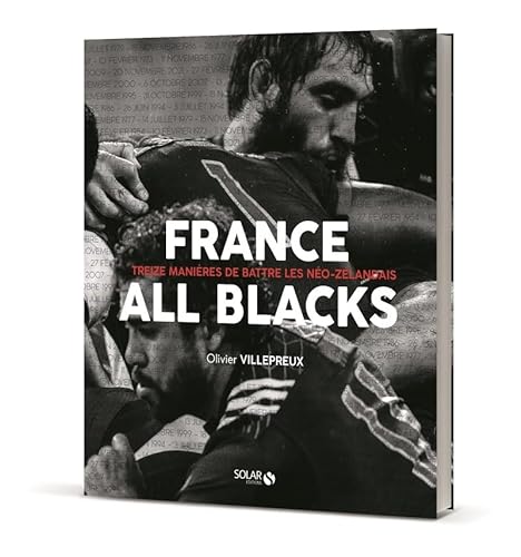 France-All Blacks - Treize manières de battre les néo-zélandais von SOLAR