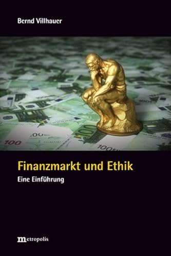 Finanzmarkt und Ethik: Eine Einführung