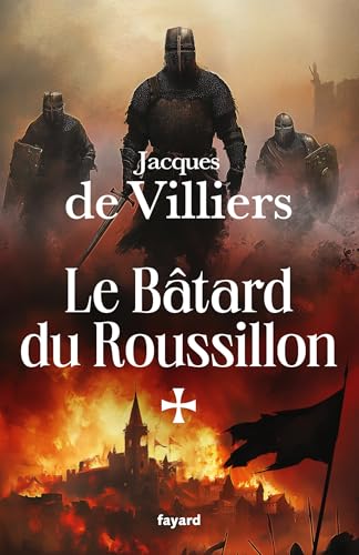 Le Bâtard du Roussillon von FAYARD