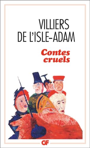 Contes Cruels von FLAMMARION
