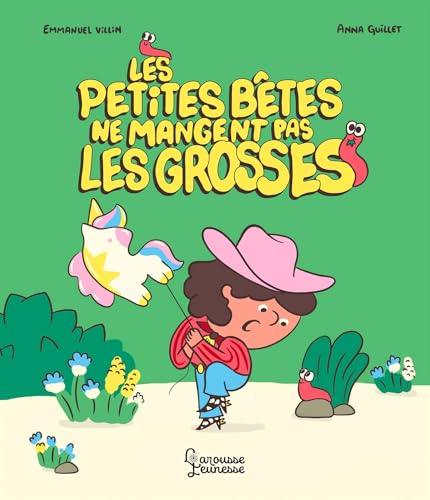 Les petites bêtes ne mangent pas les grosses von LAROUSSE