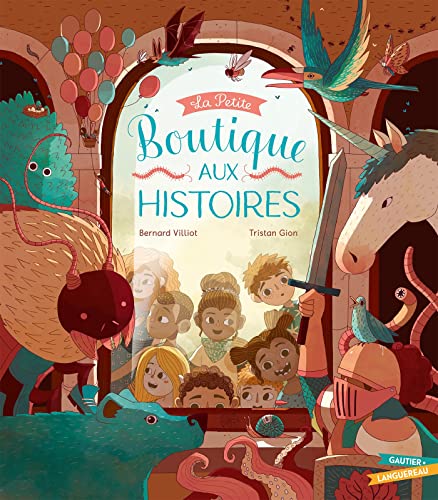 La Petite Boutique aux histoires von GAUTIER LANGU.