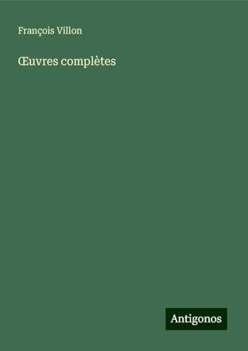 ¿uvres complètes von Antigonos Verlag