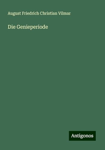 Die Genieperiode