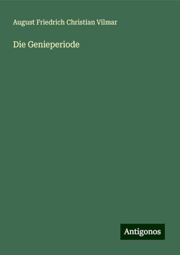 Die Genieperiode