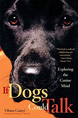 If Dogs Could Talk: Exploring the Canine Mind