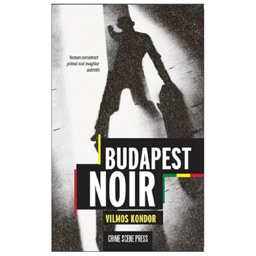 Budapest Noir von Crime Scene Press