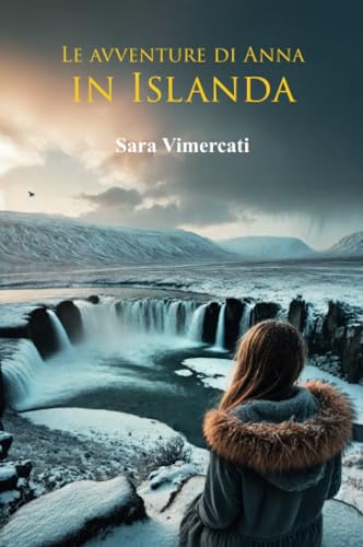 Le Avventure di Anna in Islanda von Youcanprint