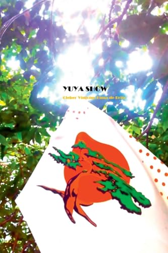 Yuya Show von Clube de Autores