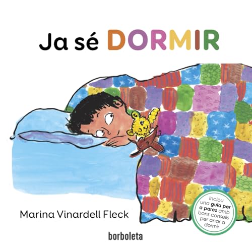 Ja sé dormir: Un llibre il·lustrat per a aquells nens que no saben dormir però que en volen aprendre. (Col·lecció Borboleta by Mediúscula) (EN ... que no saben dormir però que volen aprendre'n von Mediúscula, mitjans educatius SL