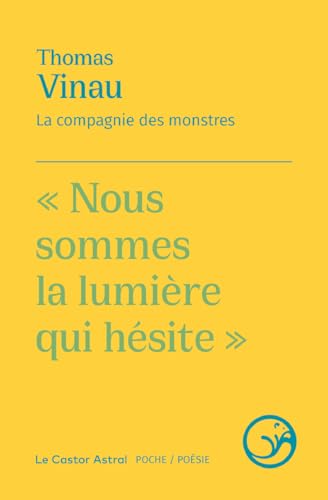 La compagnie des monstres von CASTOR ASTRAL