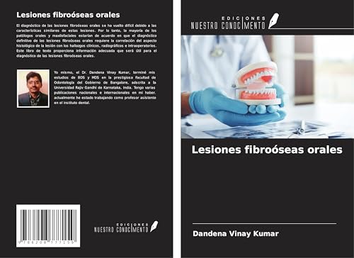 Lesiones fibroóseas orales von Ediciones Nuestro Conocimiento