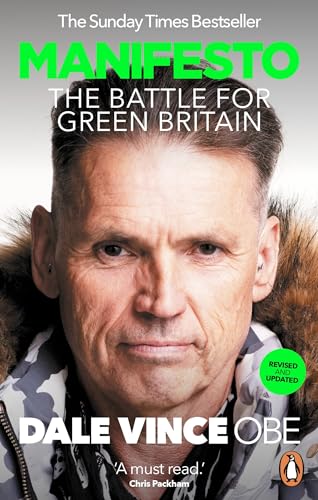 Manifesto: The Battle for Green Britain von Dover