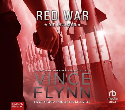 Red War: Die Invasion (Mitch Rapp)