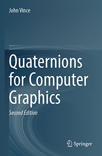 Quaternions for Computer Graphics