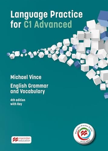 Language Practice for C1 Advanced: 4th edition (2014) – English Grammar and Vocabulary / Student’s Book with MPO and Key