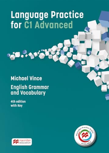 Language Practice for C1 Advanced: 4th edition (2014) – English Grammar and Vocabulary / Student’s Book with MPO and Key von Hueber Verlag
