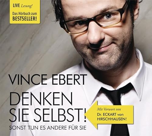 Denken Sie selbst!: Sonst tun es andere für Sie von DerHörVerlag