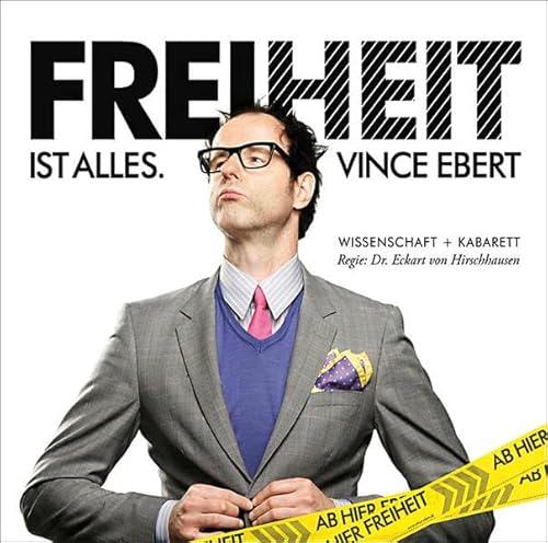Freiheit ist alles: Live aus dem Berliner Kabaretttheater "Die Wühlmäuse".