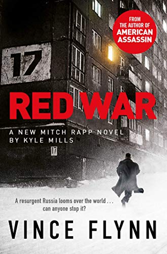 Red War: A New Mitch Rapp Novel (The Mitch Rapp Series, Band 17) von Simon & Schuster