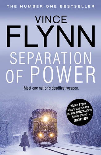 Separation Of Power (Mitch Rapp, Band 3) von Simon & Schuster Ltd