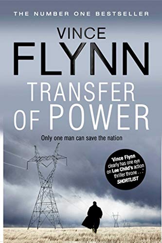 Transfer Of Power (Volume 3) (The Mitch Rapp Series, Band 3)
