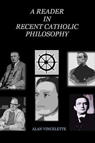 A Reader in Recent Catholic Philosophy von En Route Books & Media