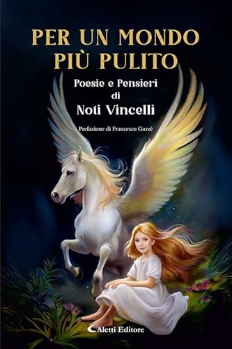 Per un mondo più pulito (I diamanti) von Aletti editore