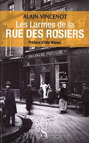 Les larmes de la rue des rosiers von DES SYRTES