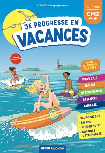 Je progresse en vacances CM2 à la 6e 10-11 ans von AUZOU