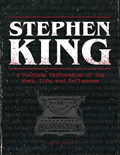 Stephen King: A Complete Exploration of His Work, Life, and Influences von Becker & Mayer! Books