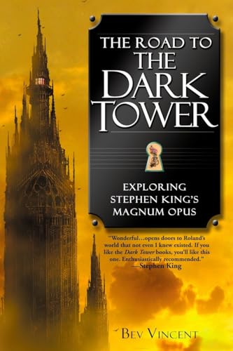 The Road to the Dark Tower: Exploring Stephen King's Magnum Opus von BERKLEY