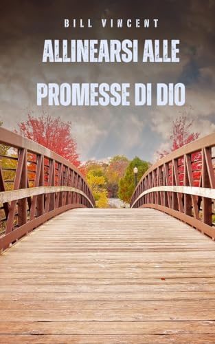 Allinearsi alle promesse di Dio von RWG Publishing