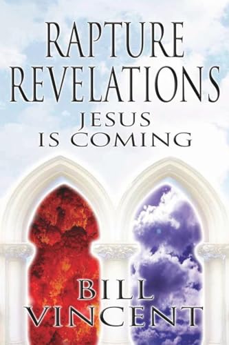 Rapture Revelations: Jesus Is Coming von Blurb