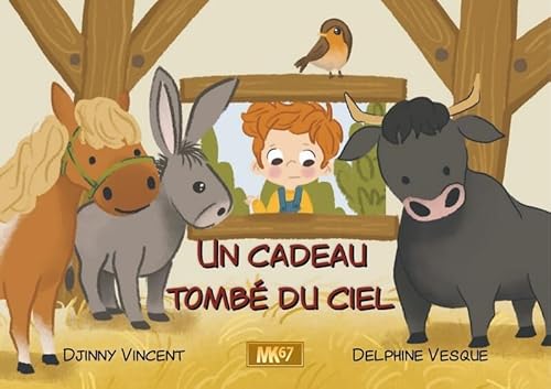 Un cadeau tombé du ciel (Kamishibai) von MK67 KAMISHIBAI