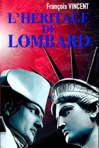 L'HÉRITAGE de LOMBARD (NIV, Band 2) von Publications 555