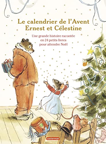Ernest et Célestine - Le calendrier de l'Avent: IMAGIER Ernest et Célestine - Le calendrier de l'Avent: IMAGIER