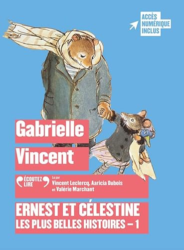 Ernest et Célestine - Les plus belles histoires (1)