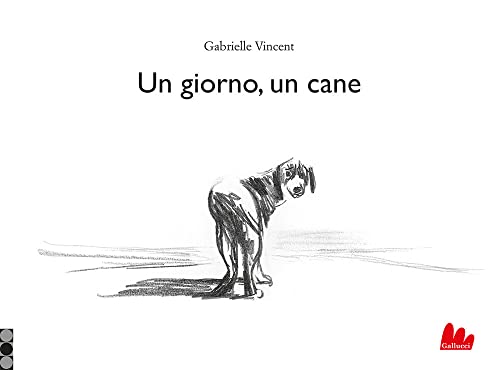 Un giorno, un cane. Ediz. illustrata (Gallerìa) von Gallucci