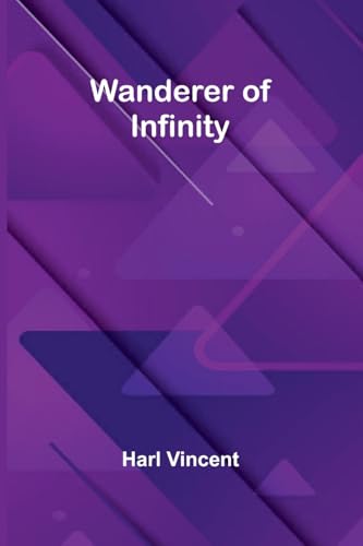 Wanderer of Infinity von Alpha Edition