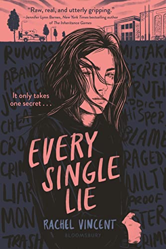 Every Single Lie von Bloomsbury YA