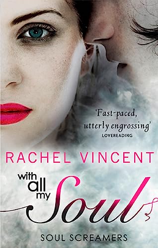 With All My Soul (Soul Screamers) von HarperCollins
