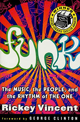 Funk: The Music, the People, and the Rhythm of the One von St. Martins Press-3PL