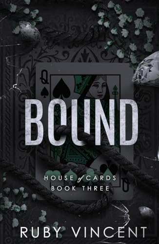 Bound: A Reverse Harem High School Bully Romance (House of Cards Series, Band 3) von Independently published