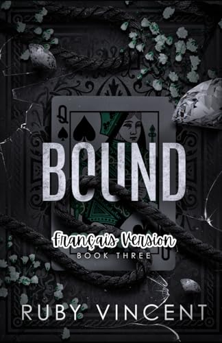 Bound: Une Romance de Harem Inversée (Château de Cartes, Band 3) von Independently published