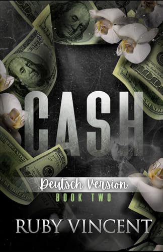 Cash: Reverse-Harem-Romanze (Heilige und Sünder, Band 2) von Independently published